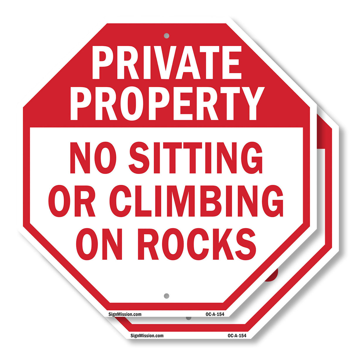 Private Property No Sitting or Climbing on Rocks