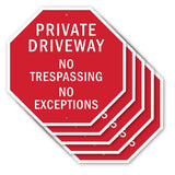 Private Driveway No Trespassing No Exceptions