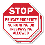 Stop Private Property No Hunting or Trespassing Allowed