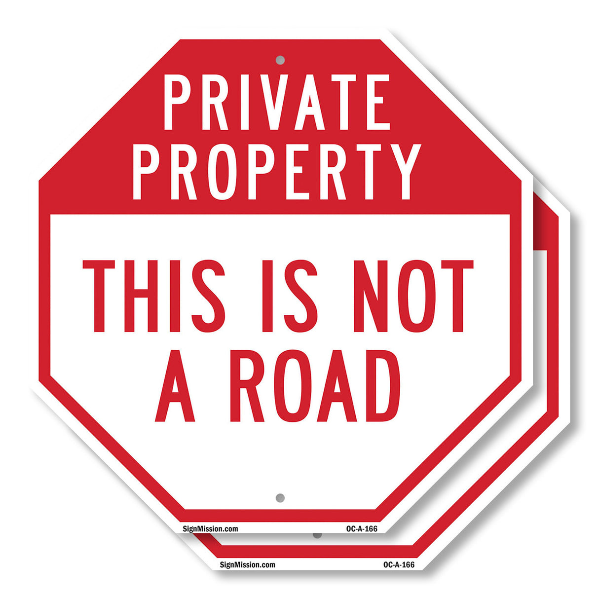 Private Property This Is Not a Road