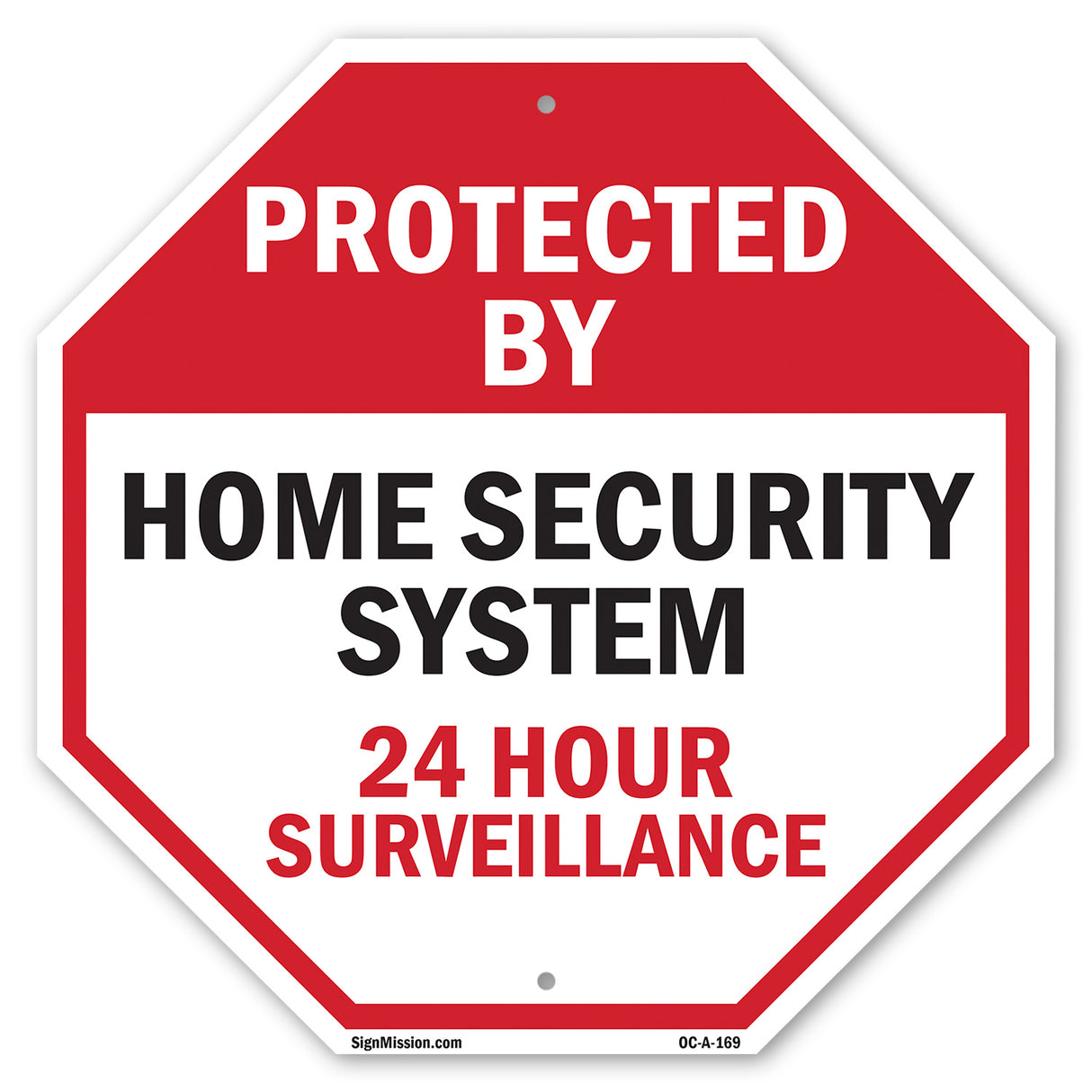 Protected By Home Security System 24 Hour Surveillance
