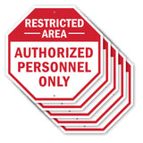 Restricted Area Authorized Personnel Only