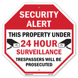 Security Alert This Property Under 24 Hour Surveillance Trespassers Will Be Prosecuted