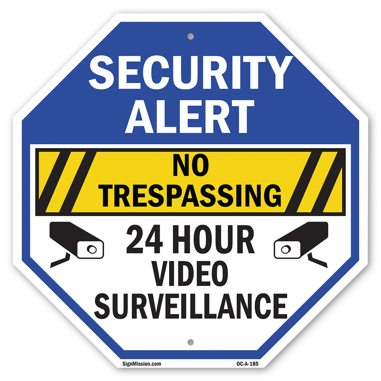 Security Alert No Trespassing 24 Hour Video Surveillance