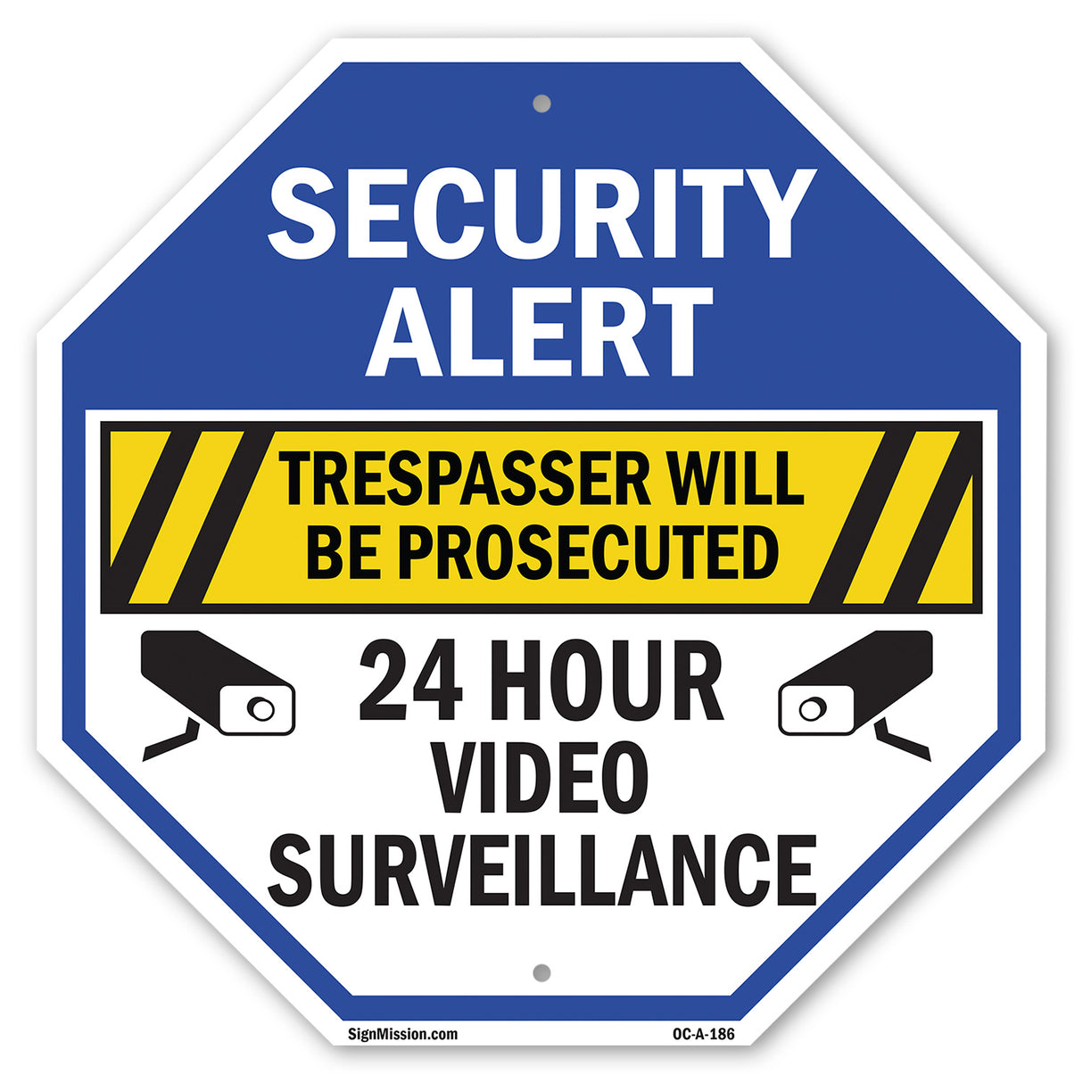 Security Alert Trespasser Will Be Prosecuted 24 Hour Video Surveillance