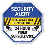 Security Alert Trespasser Will Be Prosecuted 24 Hour Video Surveillance