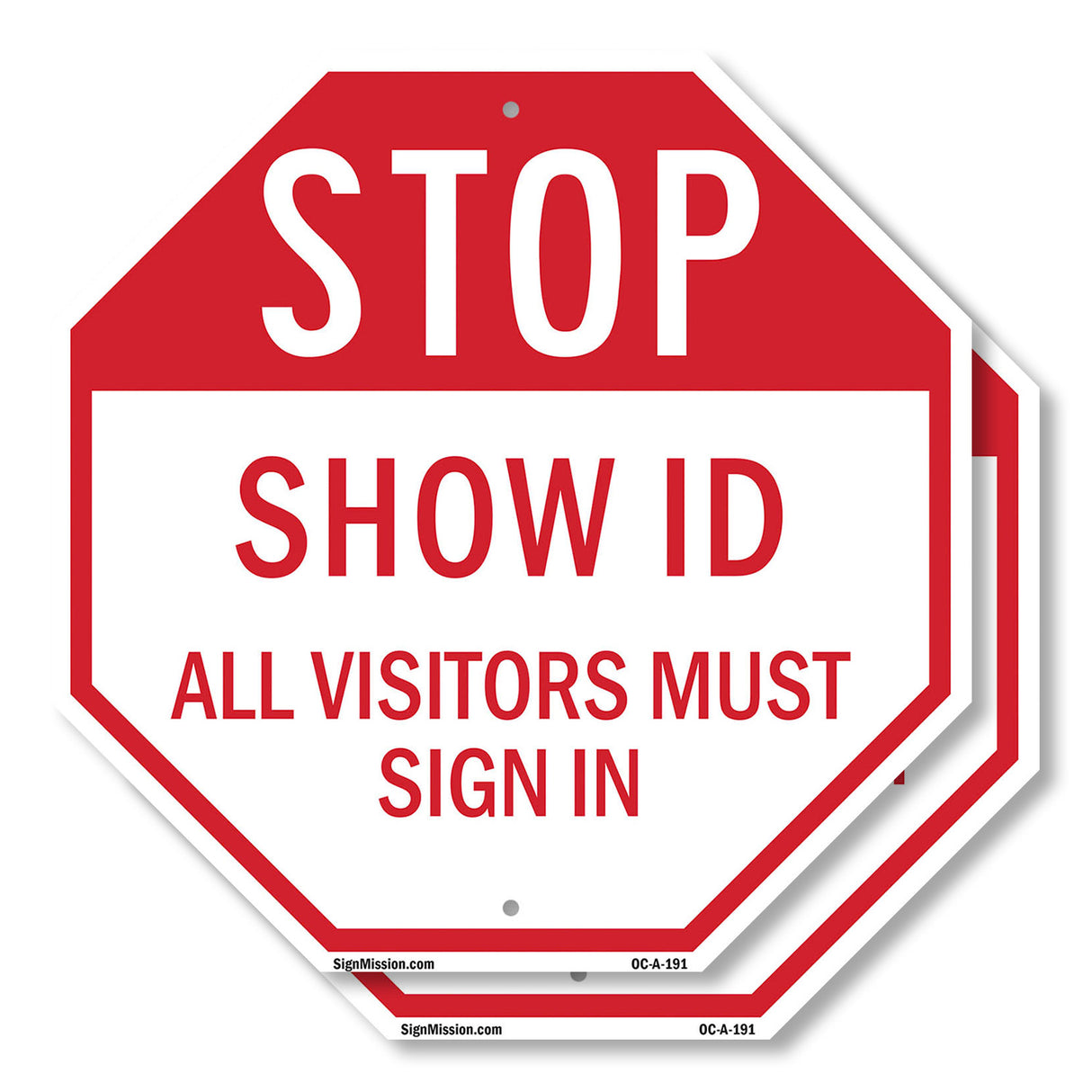 Stop Show Id All Visitors Must Sign In