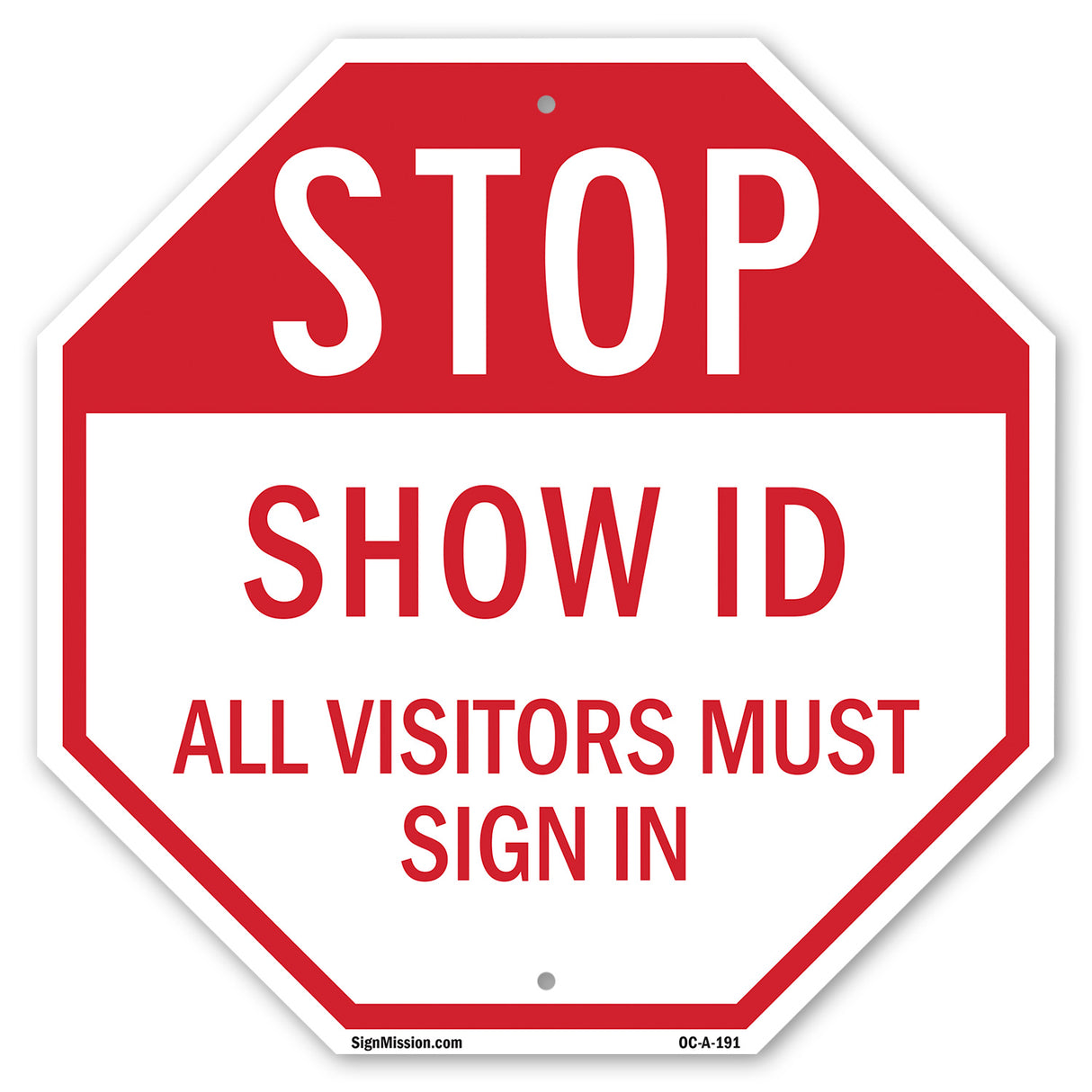 Stop Show Id All Visitors Must Sign In