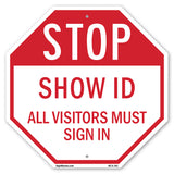 Stop Show Id All Visitors Must Sign In