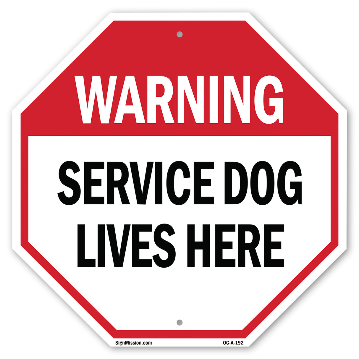 Warning Service Dog Lives Here