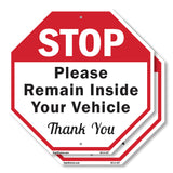 Stop Please Remain Inside Your Vehicle Thank You