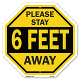 Please Stay 6 Feet Away