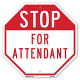 Stop For Attendant