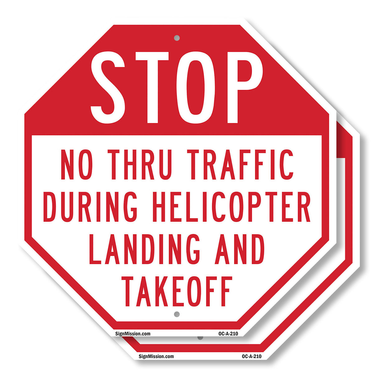 Stop No Thru Traffic During Helicopter Landing and Takeoff