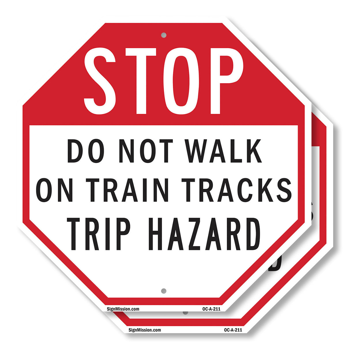 Stop Do Not Walk on Train Tracks Trip Hazard