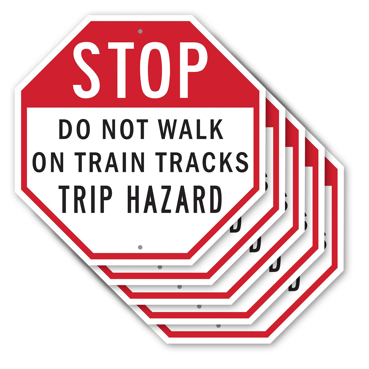 Stop Do Not Walk on Train Tracks Trip Hazard