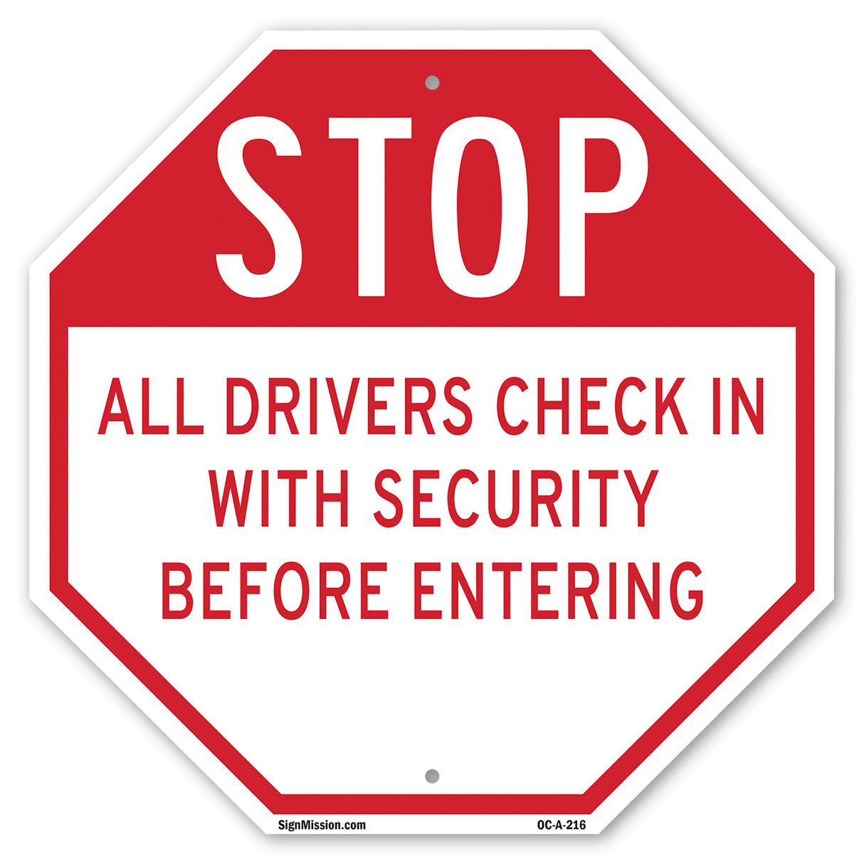 Stop All Drivers Check in With Security Before Entering