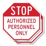 Stop Authorized Personnel Only