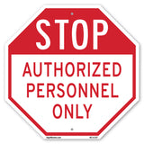 Stop Authorized Personnel Only