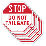 Stop Do Not Tailgate