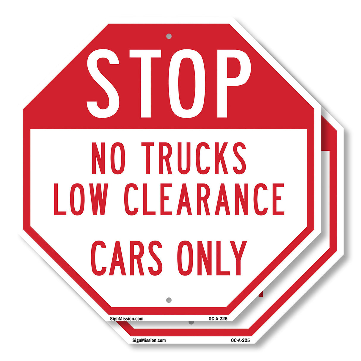 Stop No Trucks Low Clearance Cars Only