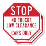 Stop No Trucks Low Clearance Cars Only