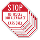 Stop No Trucks Low Clearance Cars Only