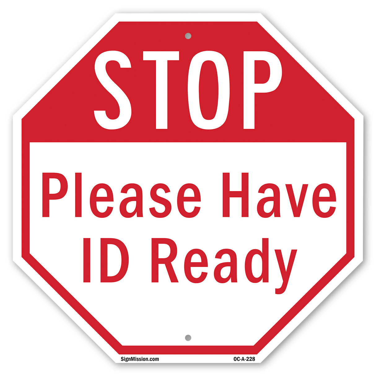 Stop Please Have Id Ready