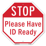 Stop Please Have Id Ready