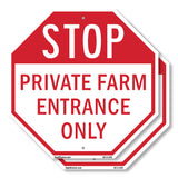 Stop Private Farm Entrance Only