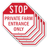 Stop Private Farm Entrance Only