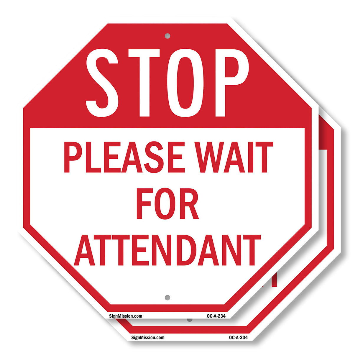 Stop Please Wait for Attendant