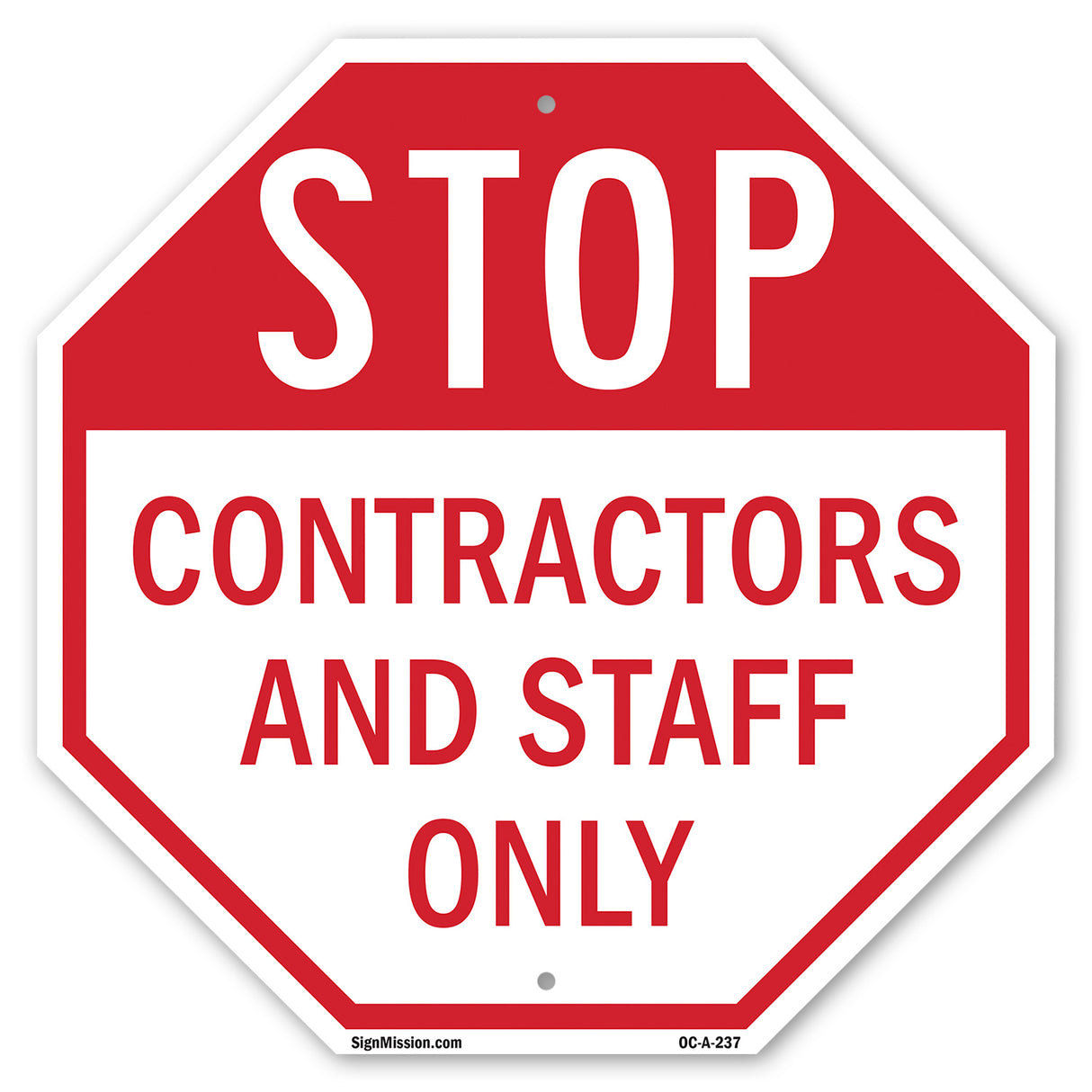 Stop Contractors and Staff Only