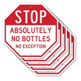 Stop Absolutely No Bottles No Exception