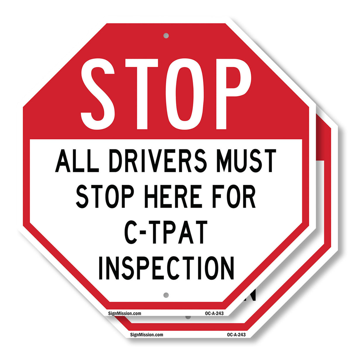 Stop All Drivers Must Stop Here For С-трат Inspection