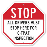 Stop All Drivers Must Stop Here For С-трат Inspection