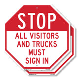 Stop All Visitors and Trucks Must Sign In