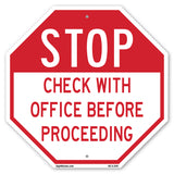 Stop Check with Office Before Proceeding