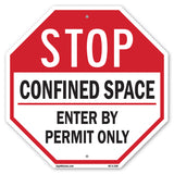 Stop Confined Space Enter by Permit Only