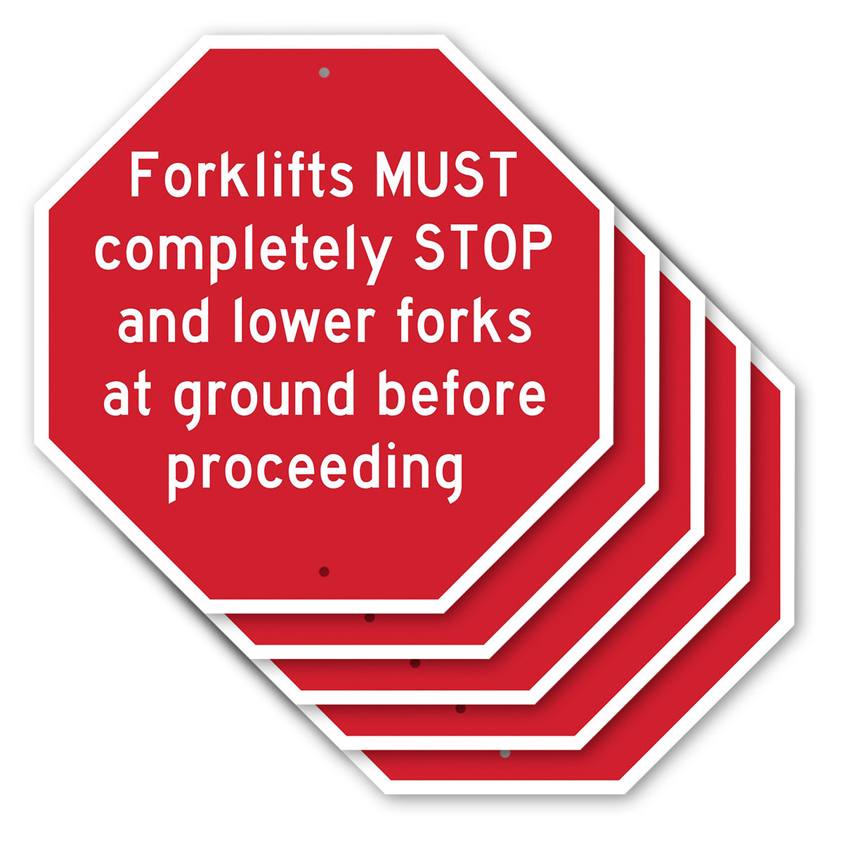 Forklifts Must Completely Stop and Lower Forks at Ground Before Proceeding