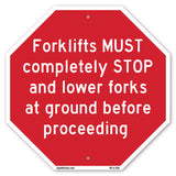 Forklifts Must Completely Stop and Lower Forks at Ground Before Proceeding