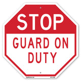 Stop Guard on Duty