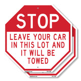 Stop Leave Your Car in This Lot and It Will Be Towed