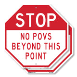 Stop No POVS Beyond This Point