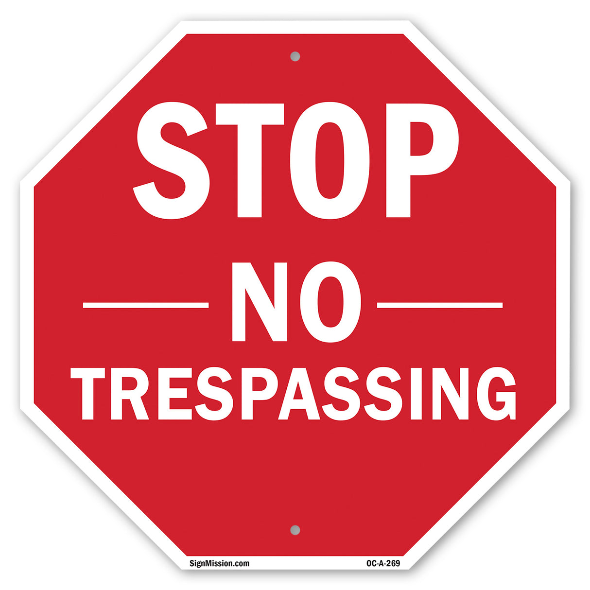 Stop No Trespassing