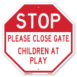 Stop Please Close Gate Children at Play