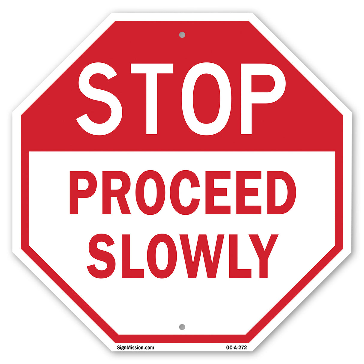 Stop Proceed Slowly