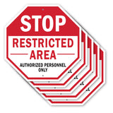 Stop Restricted Area Authorized Personnel Only