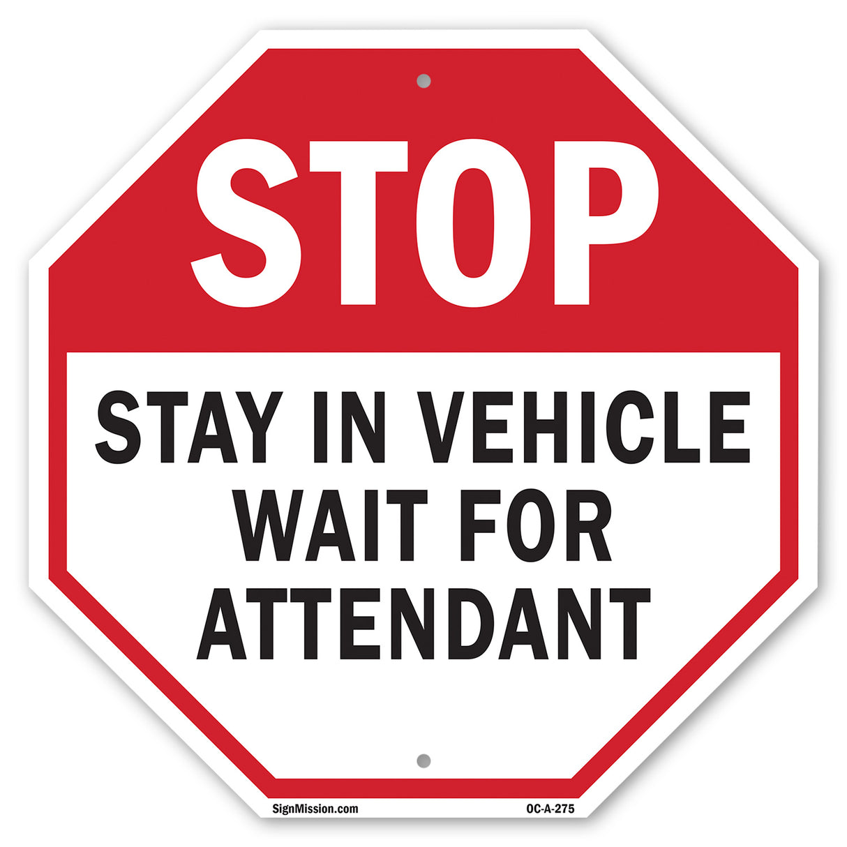 Stop Stay in Vehicle Wait for Attendant