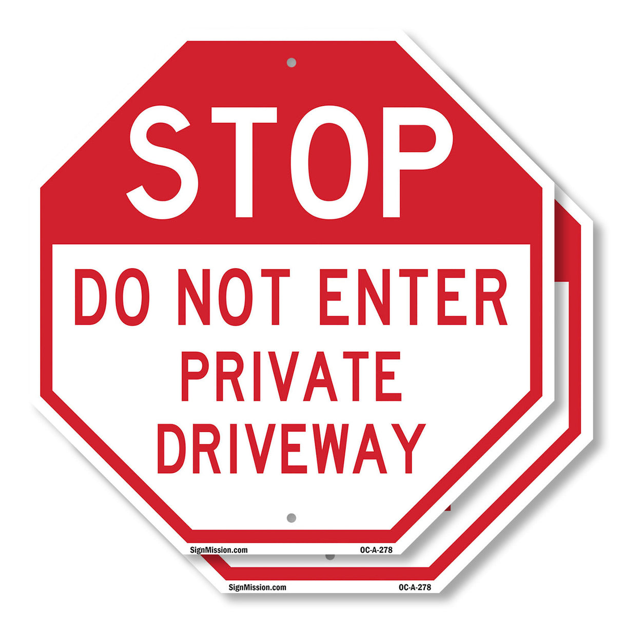 Stop Do Not Enter Private Driveway